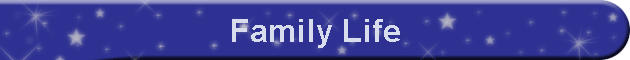 Family Life