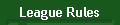 League Rules