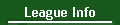 League Info