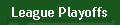 League Playoffs